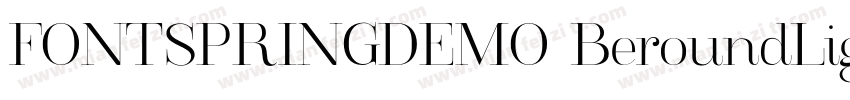 FONTSPRINGDEMO BeroundLightRegular 字体转换